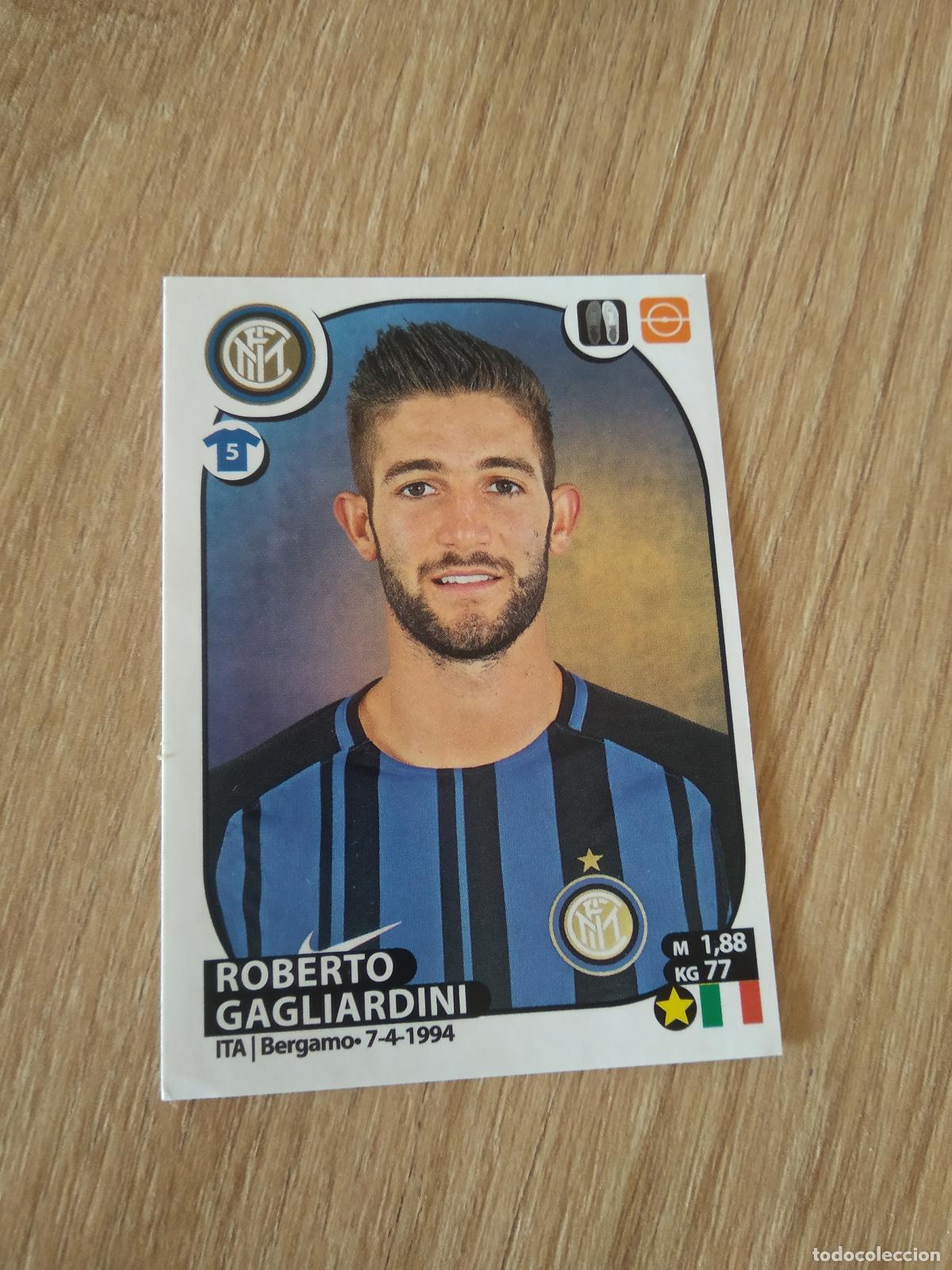 Football Stickers: 271 ROBERTO GAGLIARDINI INTER MILAN CROMO FUTBOL PANINI LIGA ITALIA 2017-2018 CALCIATORI 17-18