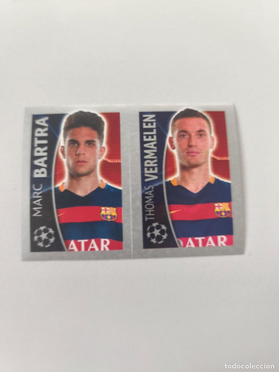 Fu&szlig;ball-Sticker: STICKERS CHAMPIONS LEAGUE 16 17 2016 2017 TOPPS MARC BARTRA THOMAS VERMAELEN BARCELONA 318 CJU