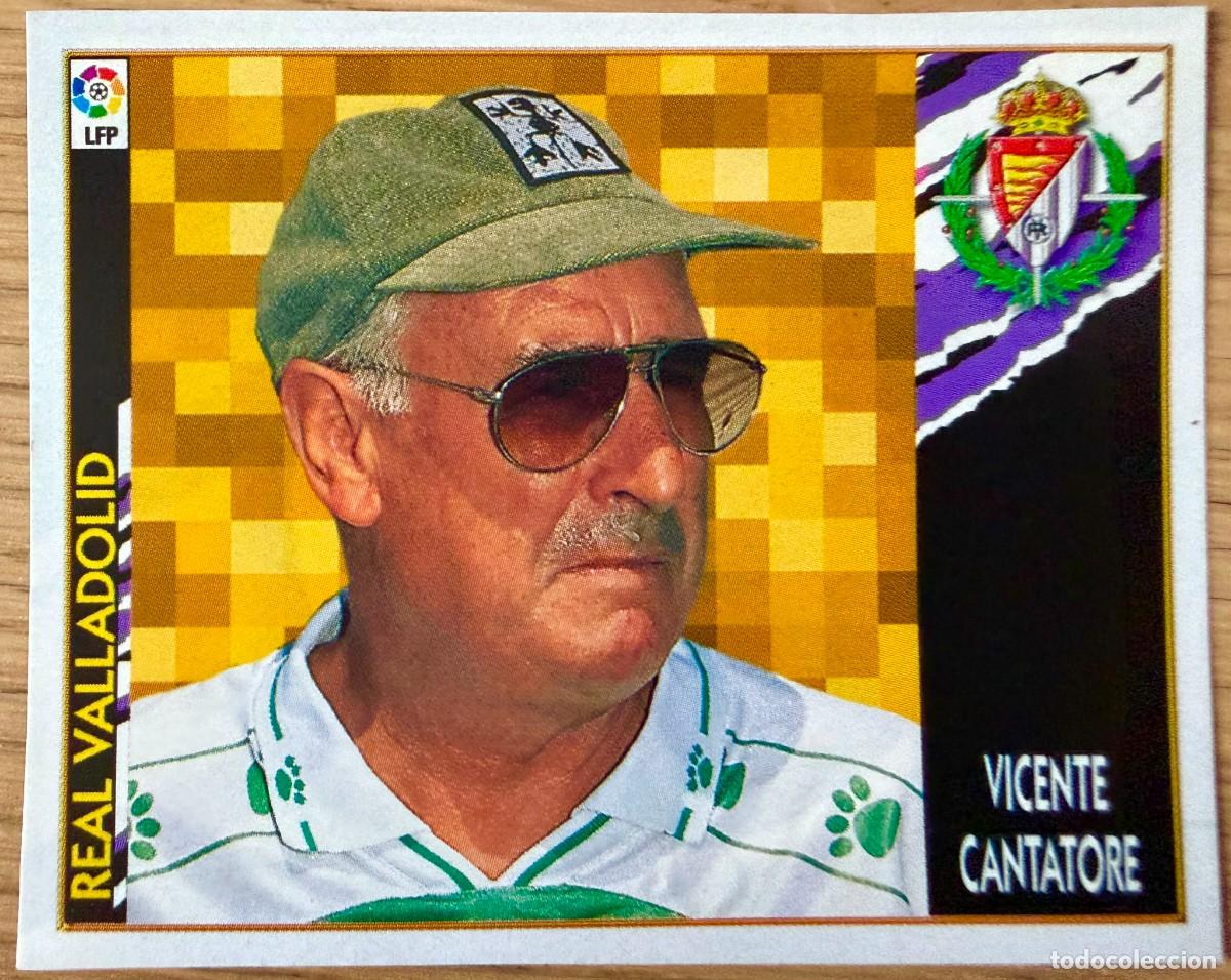 Cromos de f&uacute;tbol: ENTRENADOR VICENTE CANTATORE VALLADOLID 97 98 1997 1998 LIGA EDICIONES ESTE RECORTADO STICKER
