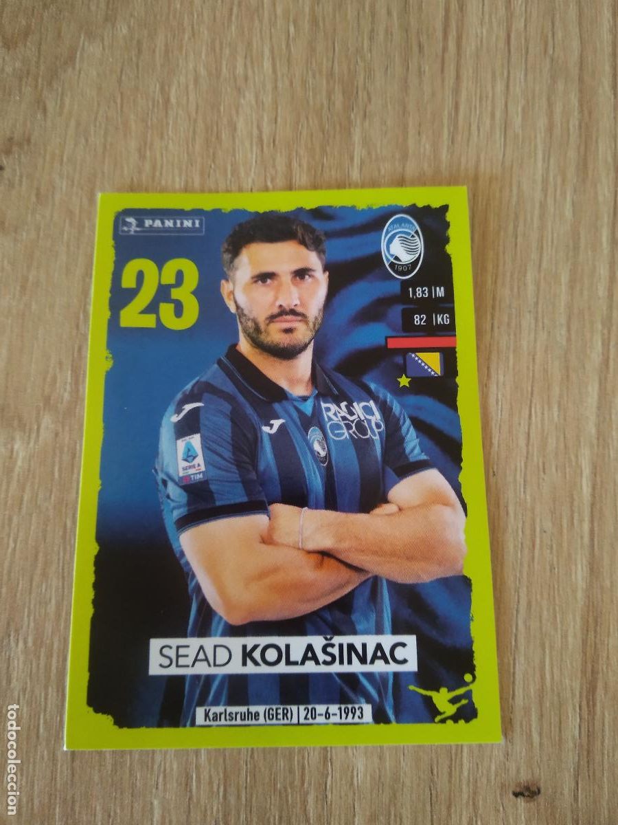 Cromos de f&uacute;tbol: 11 SEAD KOLASINAC ATALANTA CROMO FUTBOL PANINI LIGA ITALIA 2023-2024 CALCIATORI 23-24