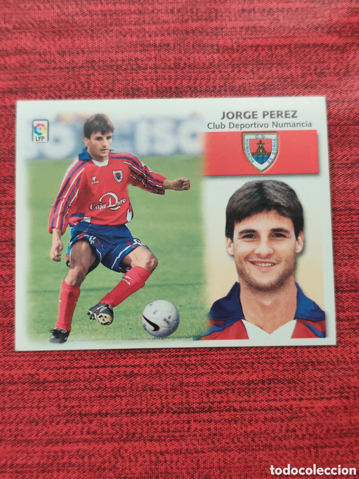 Cromos de f&uacute;tbol: FICHAJE 15 JORGE P&Eacute;REZ NUMANCIA EDICIONES ESTE 1999 2000