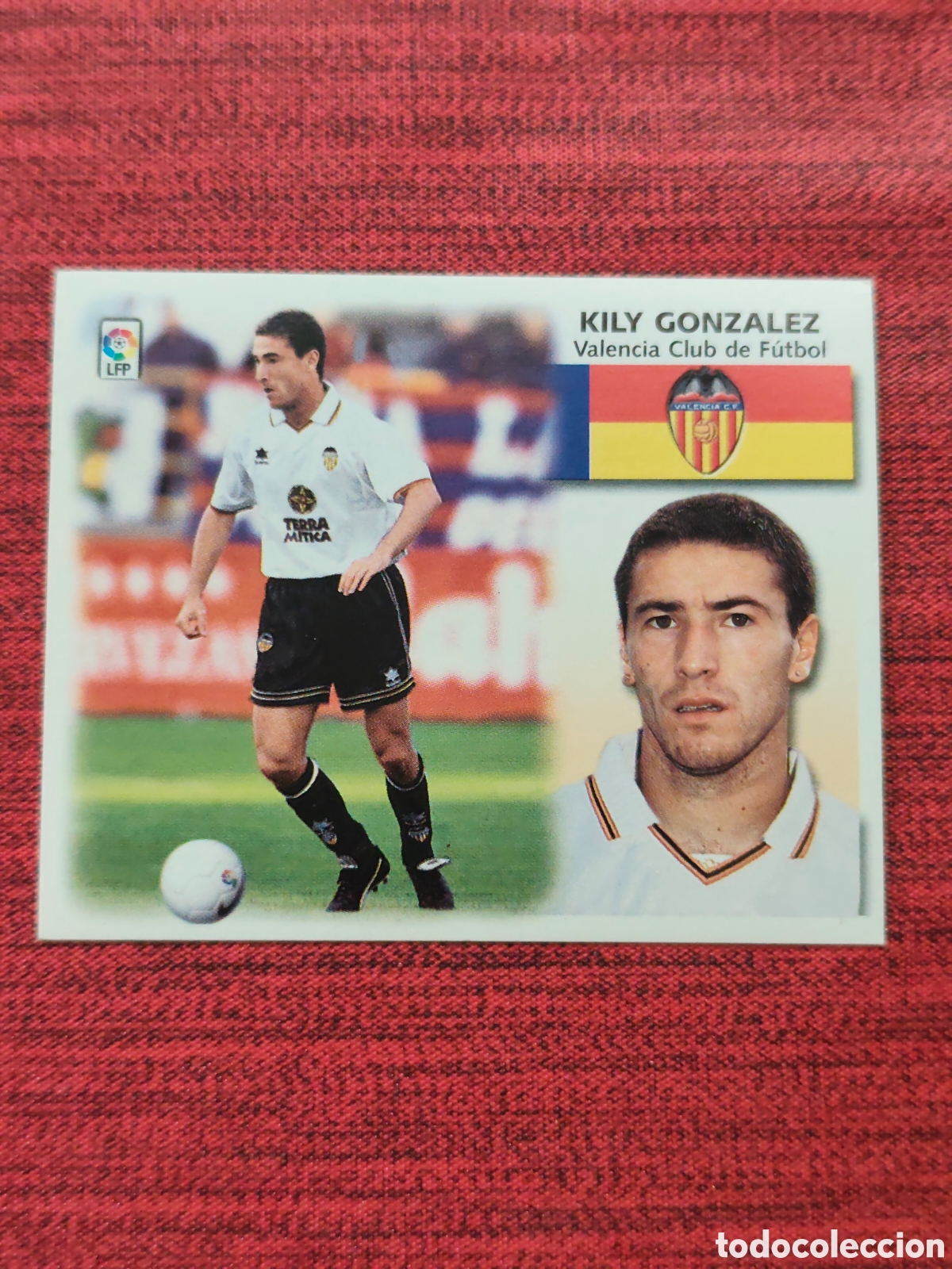 Cromos de f&uacute;tbol: FICHAJE 28 KILY GONZ&Aacute;LEZ VALENCIA EDICIONES ESTE 1999 2000