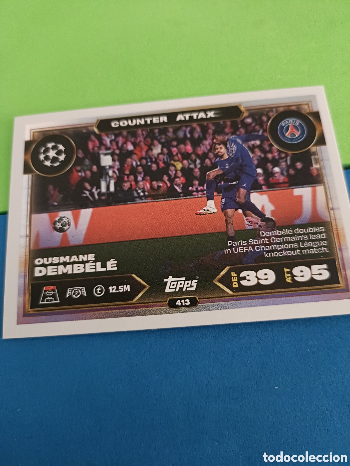 Cromos de f&uacute;tbol: Topps Match Attax 2025 2026 25 26 - Counter attax 413 Dembel&eacute;