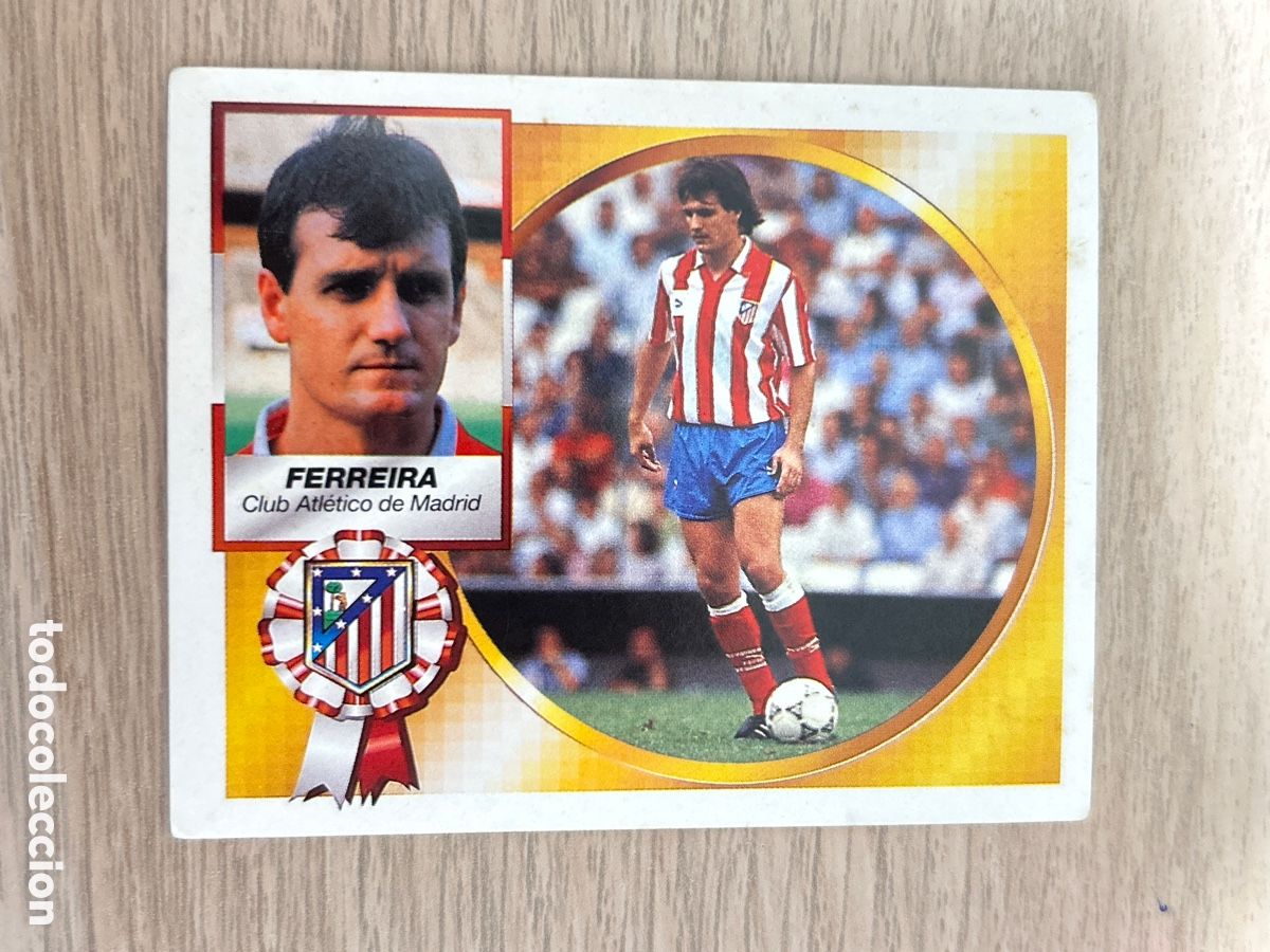 Cromos de f&uacute;tbol: FERREIRA ATL&Eacute;TICO MADRID COLOCA LIGA ESTE 1994/95 94 95 SIN PEGAR