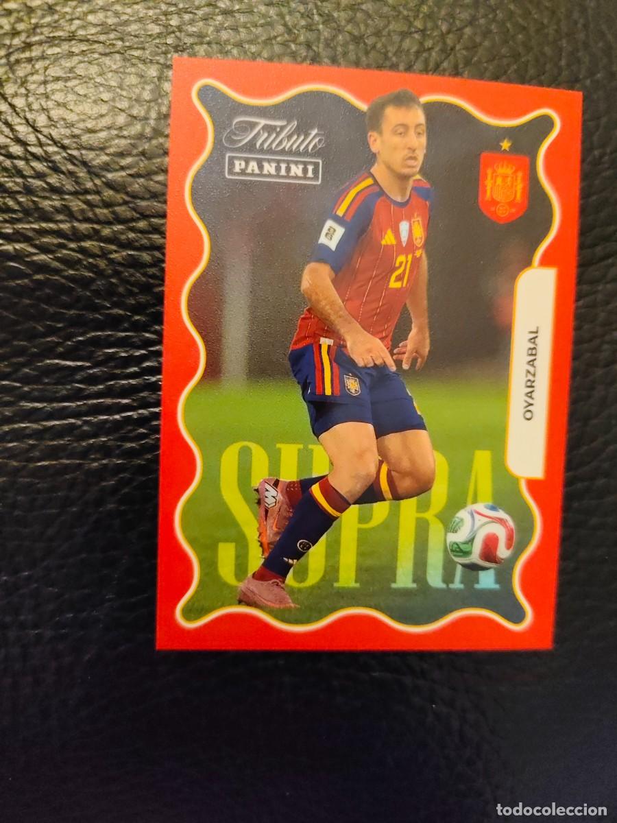 Cromos de f&uacute;tbol: 80. OYARZABAL TRIBUTO ESPA&Ntilde;A 2010 2026 ESPA&Ntilde;A SUPRA ROJO PANINI VAMOS CAMPEONES MUNDIAL AAH