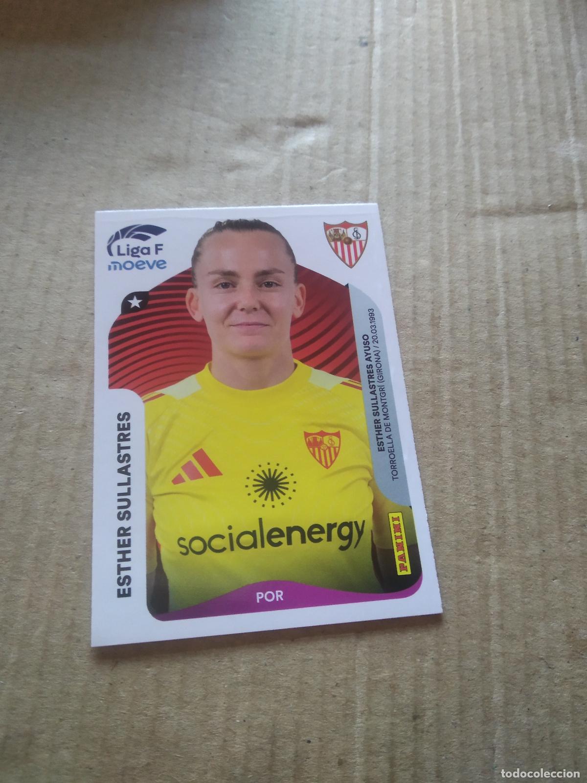 Cromos de f&uacute;tbol: 304 ESTHER SULLASTRES SEVILLA CROMO FUTBOL PANINI LIGA FEMENINA 2025-2026 LIGA F 25-26