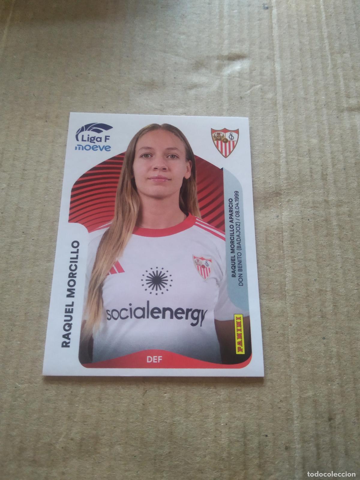 Cromos de f&uacute;tbol: 306B RAQUEL MORCILLO SEVILLA CROMO FUTBOL PANINI LIGA FEMENINA 2025-2026 LIGA F 25-26