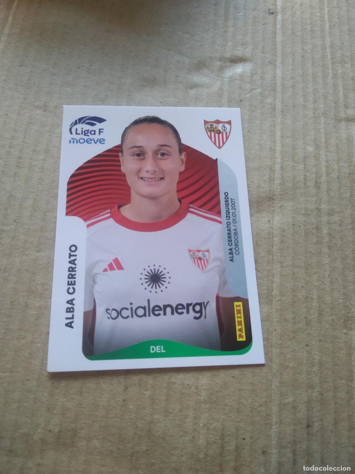 Cromos de f&uacute;tbol: 317B ALBA CERRATO SEVILLA CROMO FUTBOL PANINI LIGA FEMENINA 2025-2026 LIGA F 25-26