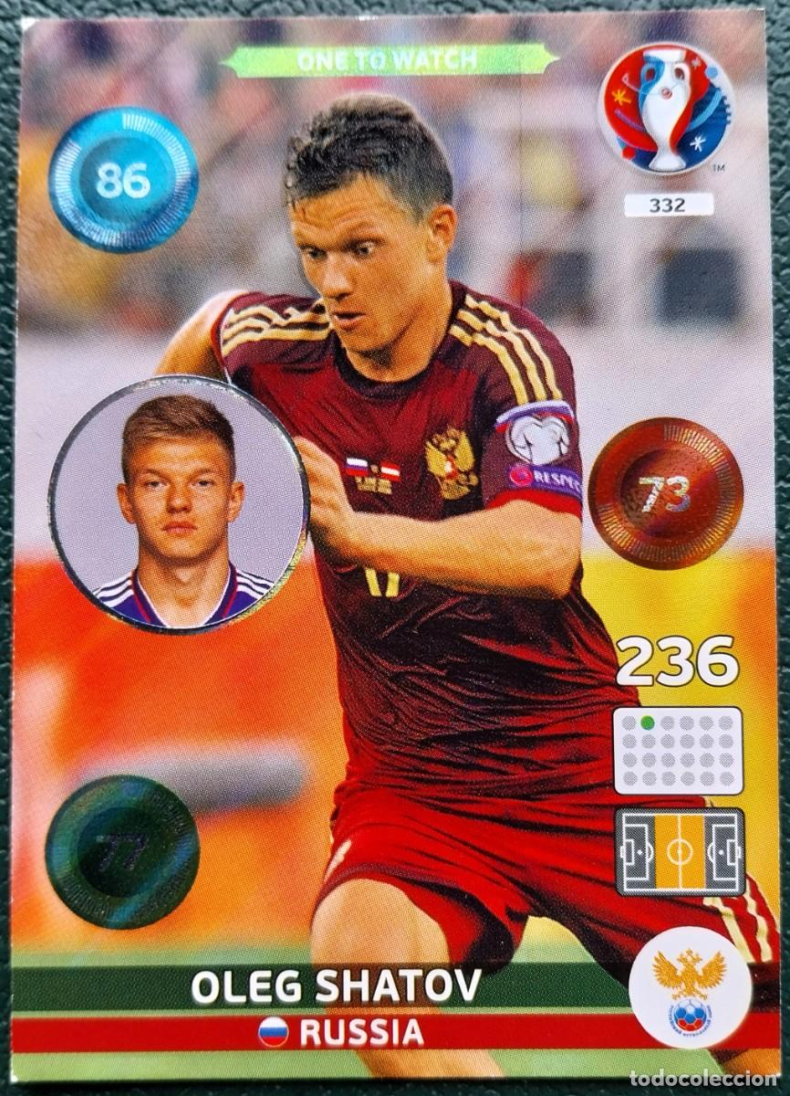 Football Stickers: 332 OLEG SHATOV RUSIA FICHAS ALBUM ADRENALYN XL EUROCOPA FRANCIA 2016