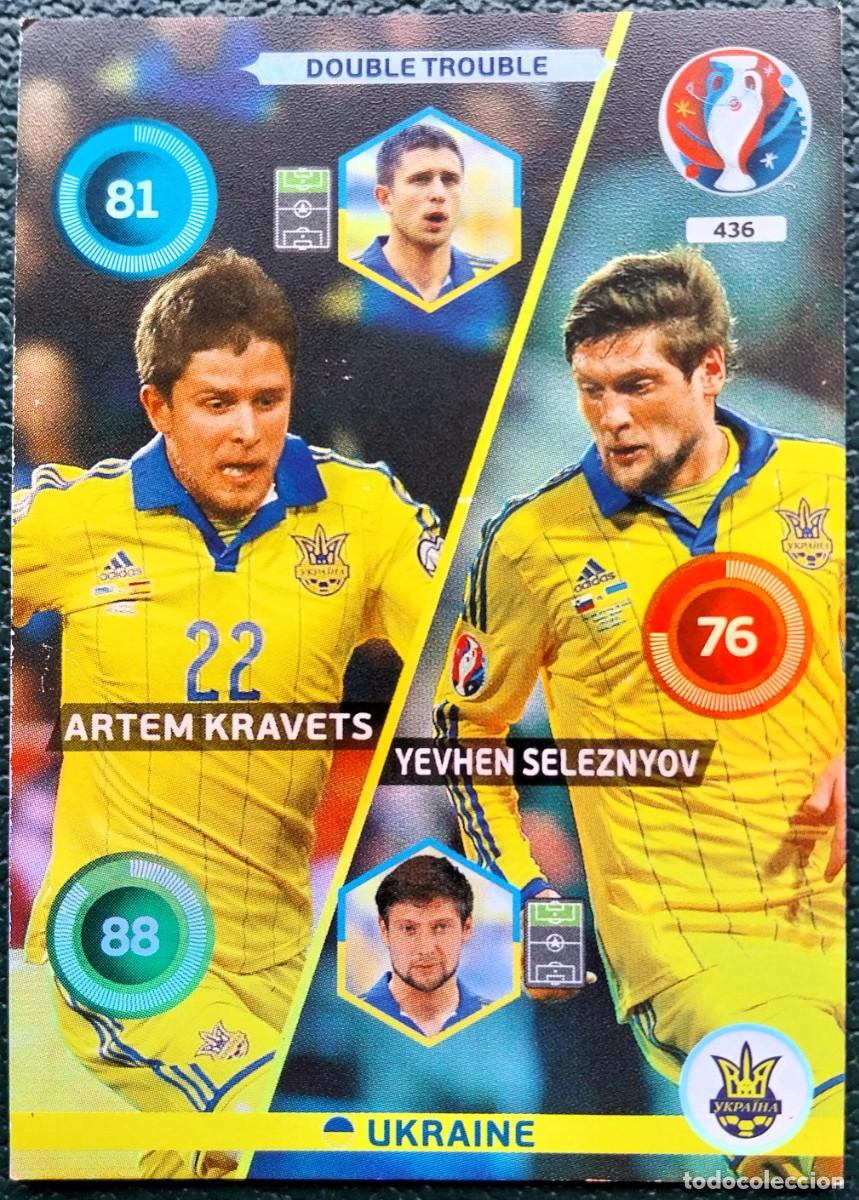 Cromos de f&uacute;tbol: 436 KRAVETS / SELEZNYOV UKRANIA FICHAS ALBUM ADRENALYN XL EUROCOPA FRANCIA 2016