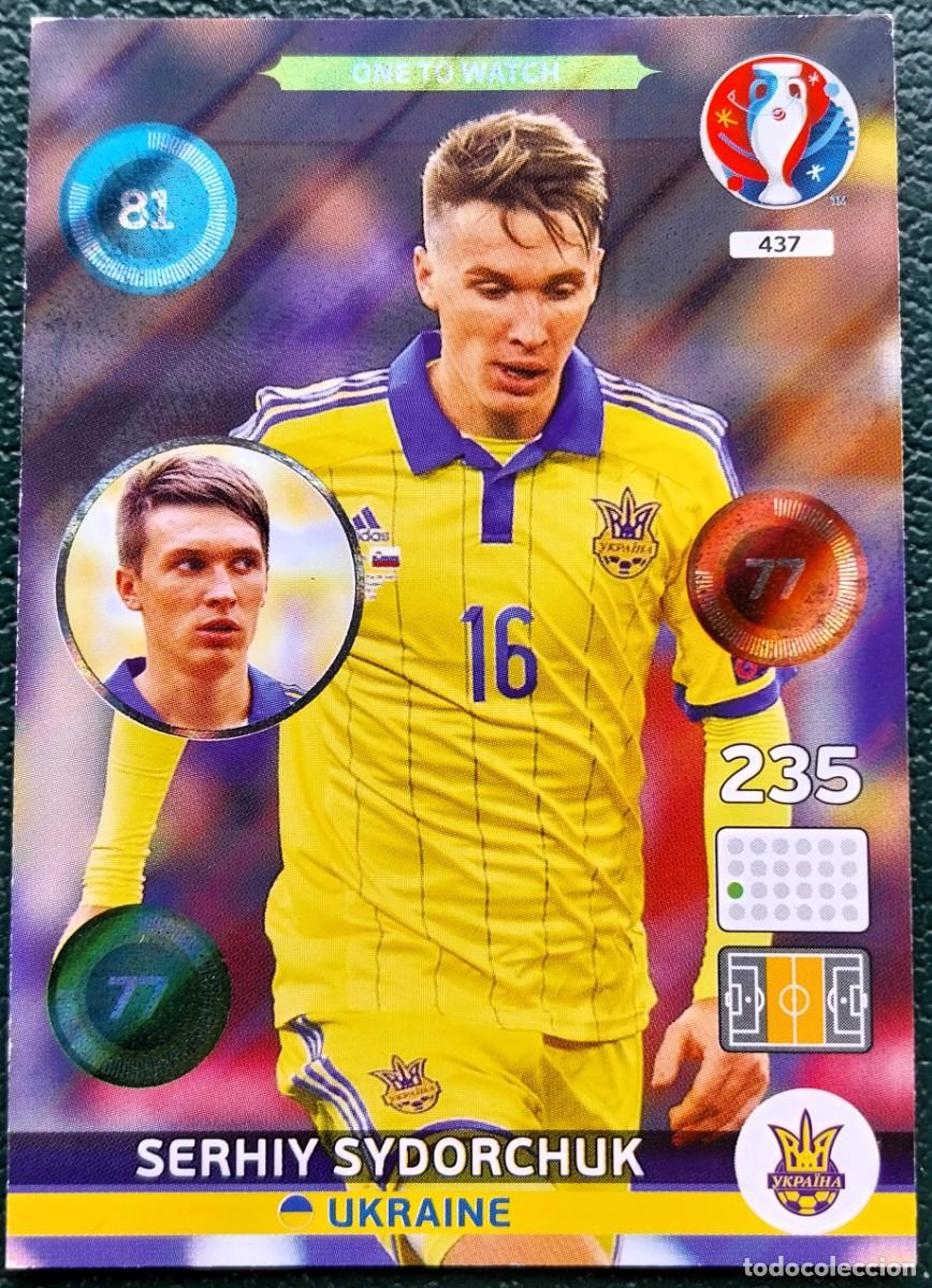Cromos de f&uacute;tbol: 437 SERHIY SYDORCHUK UKRANIA FICHAS ALBUM ADRENALYN XL EUROCOPA FRANCIA 2016