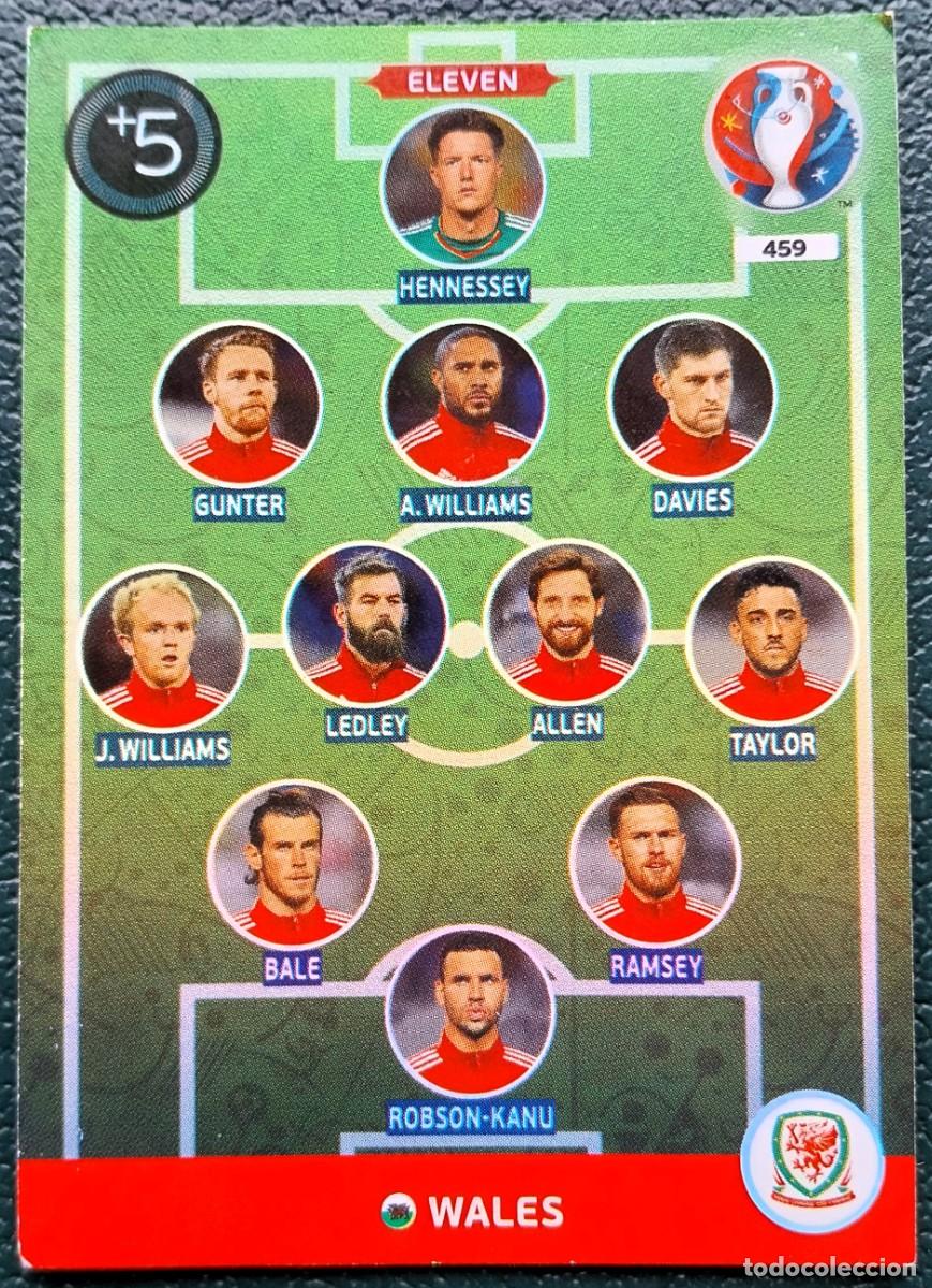 Cromos de f&uacute;tbol: 459 ELEVEN WALES FICHAS ALBUM ADRENALYN XL EUROCOPA FRANCIA 2016