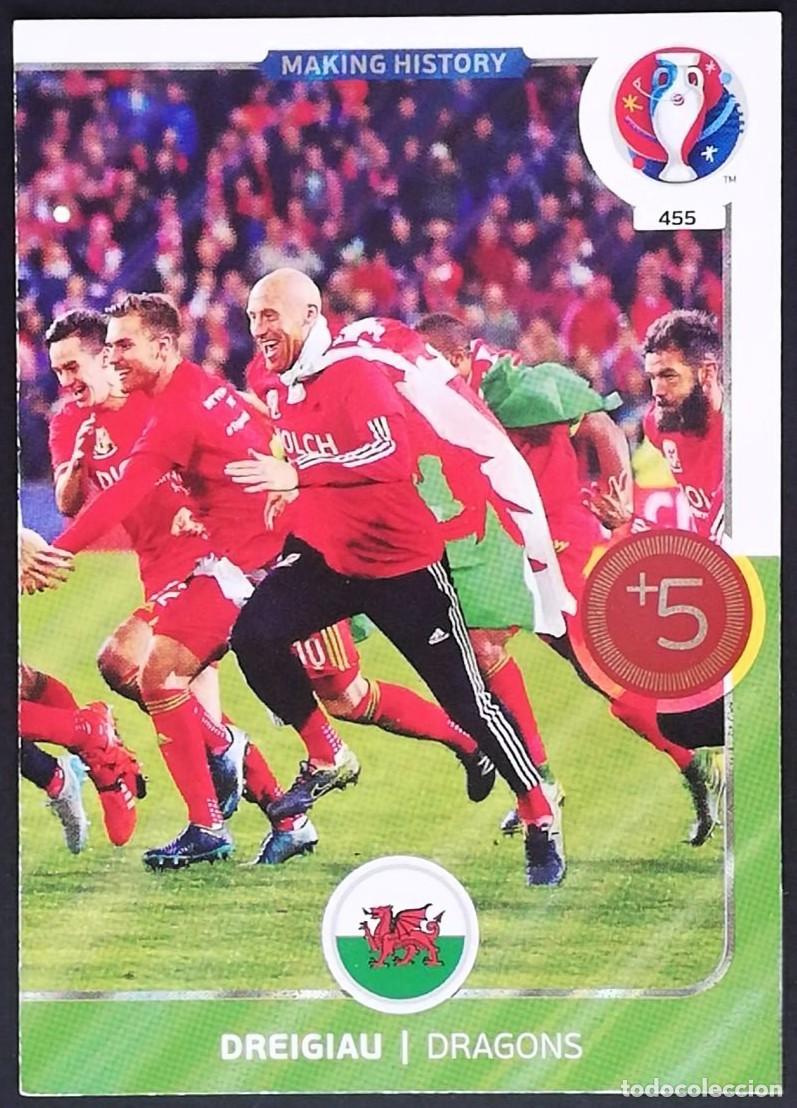 Cromos de f&uacute;tbol: 455 MAKING HISTORY WALES FICHAS ALBUM ADRENALYN XL EUROCOPA FRANCIA 2016