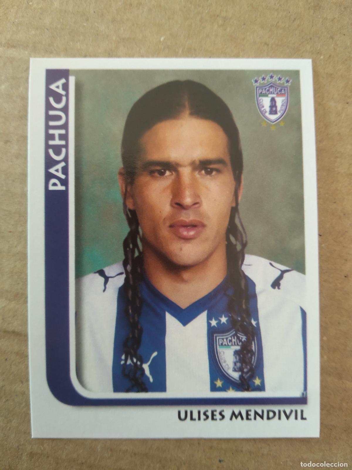 Cromos de f&uacute;tbol: ULISES MENDIVIL PACHUCA CROMO STICKER ESTAMPA PANINI LIGA M&Eacute;XICO F&Uacute;TBOL SUPERFUTBOL 2009