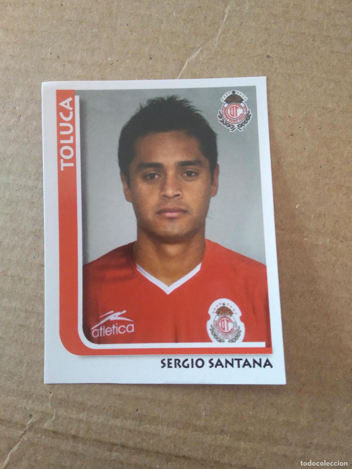 Cromos de f&uacute;tbol: SERGIO SANTANA TOLUCA CROMO STICKER ESTAMPA PANINI LIGA M&Eacute;XICO F&Uacute;TBOL SUPERFUTBOL 2009