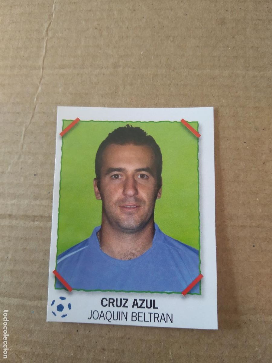 Cromos de f&uacute;tbol: JOAQUIN BELTRAN CRUZ AZUL CROMO PANINI LIGA M&Eacute;XICO F&Uacute;TBOL SUPERFUTBOL SUPER FUTBOL 2007