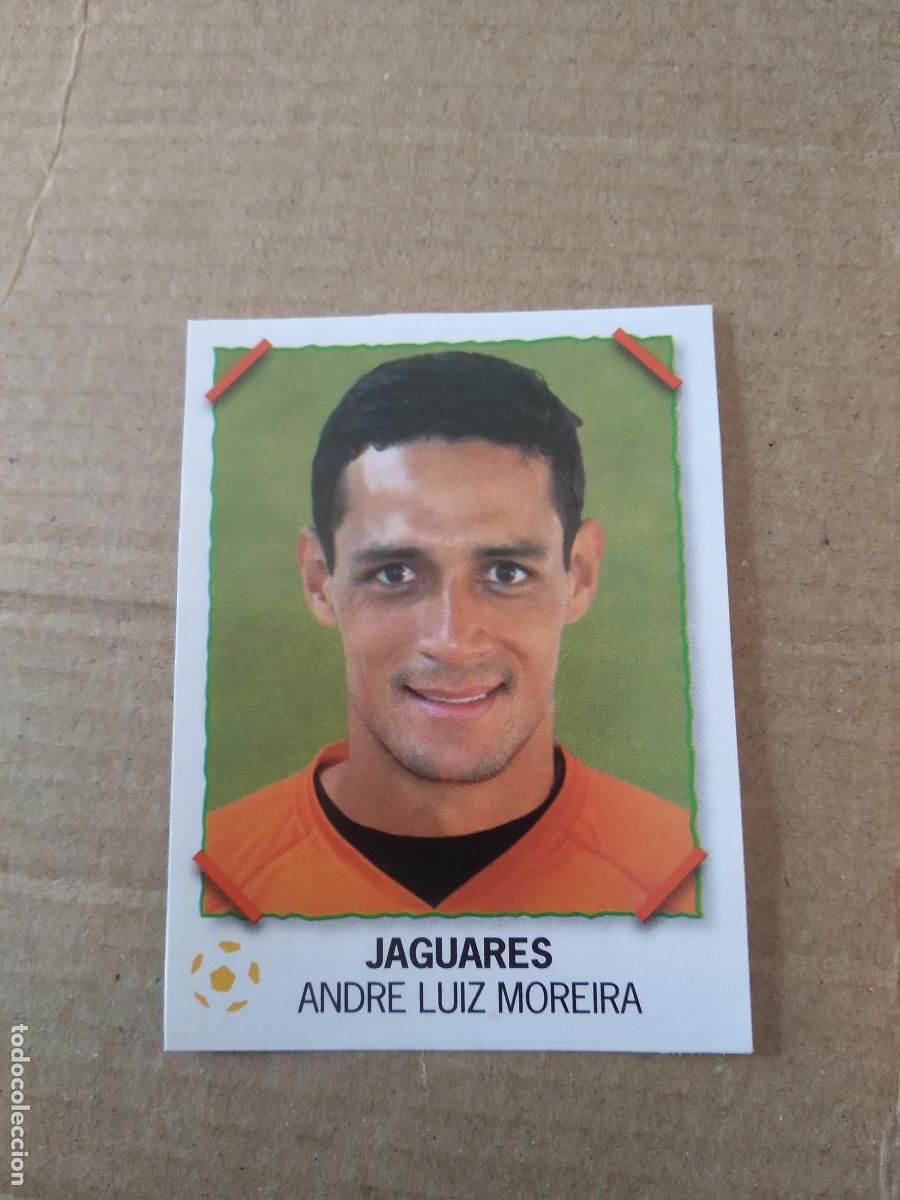 Cromos de f&uacute;tbol: ANDRE LUIZ MOREIRA JAGUARES CROMO PANINI LIGA M&Eacute;XICO F&Uacute;TBOL SUPERFUTBOL SUPER FUTBOL 2007