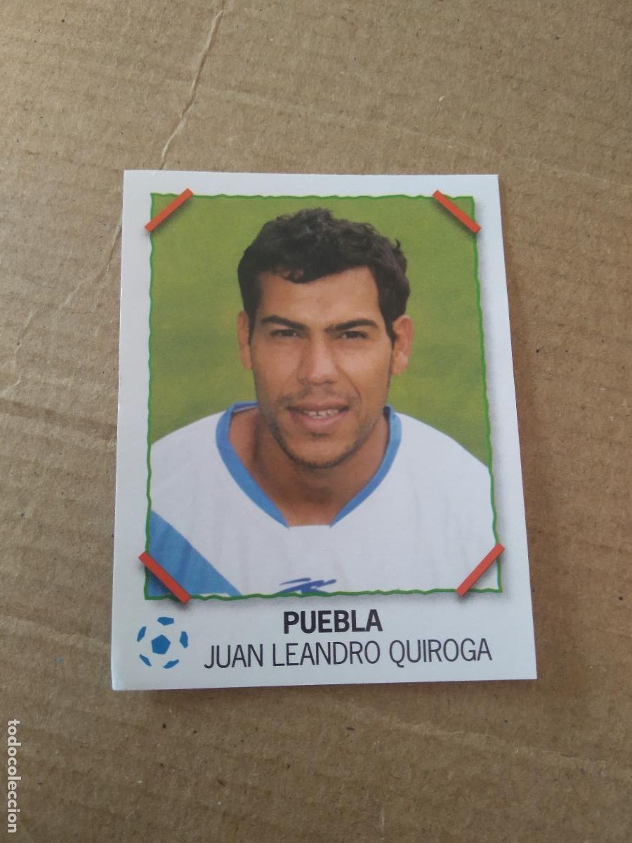 Cromos de f&uacute;tbol: JUAN LEANDRO QUIROGA PUEBLA CROMO PANINI LIGA M&Eacute;XICO F&Uacute;TBOL SUPERFUTBOL SUPER FUTBOL 2007