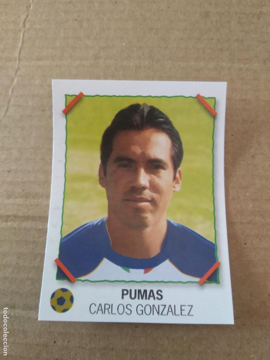 Cromos de f&uacute;tbol: CARLOS GONZALEZ PUMAS CROMO PANINI LIGA M&Eacute;XICO F&Uacute;TBOL SUPERFUTBOL SUPER FUTBOL 2007