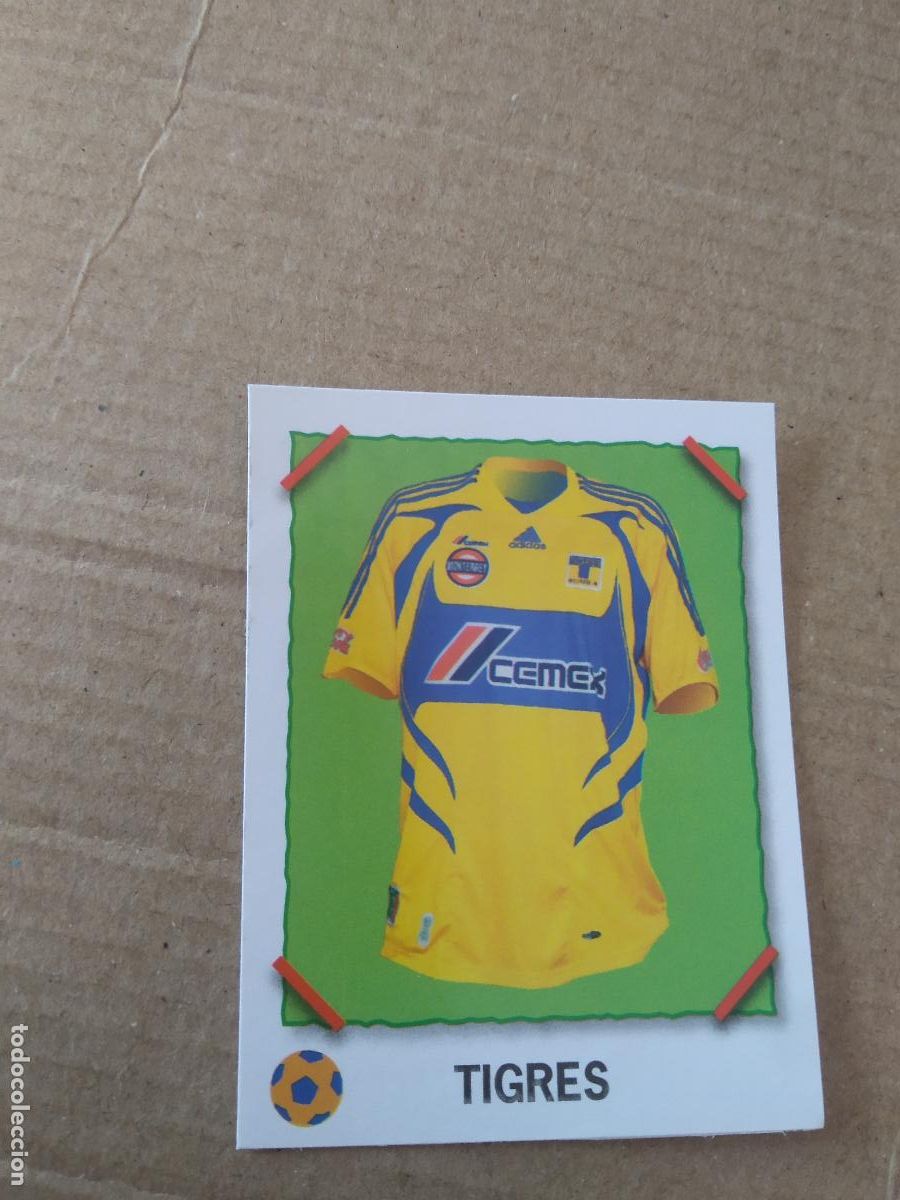 Cromos de f&uacute;tbol: CAMISETA TIGRES CROMO PANINI LIGA M&Eacute;XICO F&Uacute;TBOL SUPERFUTBOL SUPER FUTBOL 2007