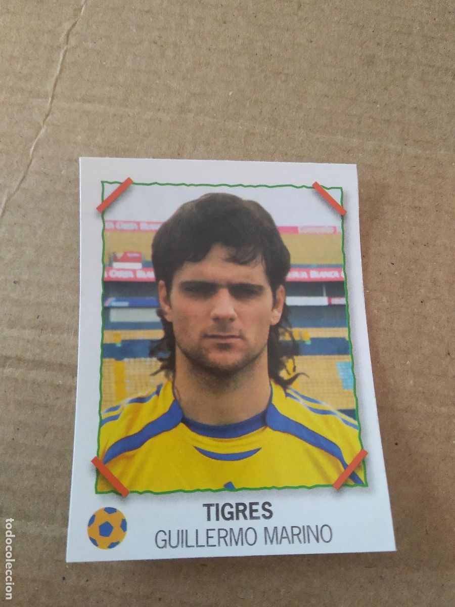 Cromos de f&uacute;tbol: GUILLERMO MARINO TIGRES CROMO PANINI LIGA M&Eacute;XICO F&Uacute;TBOL SUPERFUTBOL SUPER FUTBOL 2007