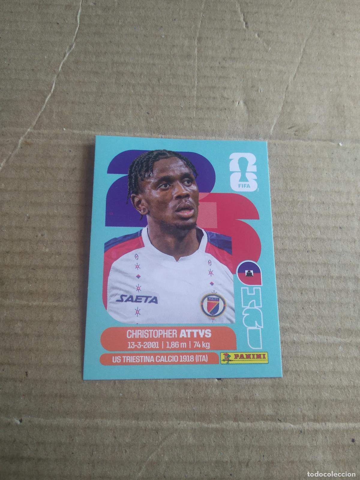 Cromos de f&uacute;tbol: HAI 14 CHRISTOPHER ATTYS HAITI CROMO FUTBOL PANINI MUNDIAL 2026 WORLD CUP COPA DEL MUNDO