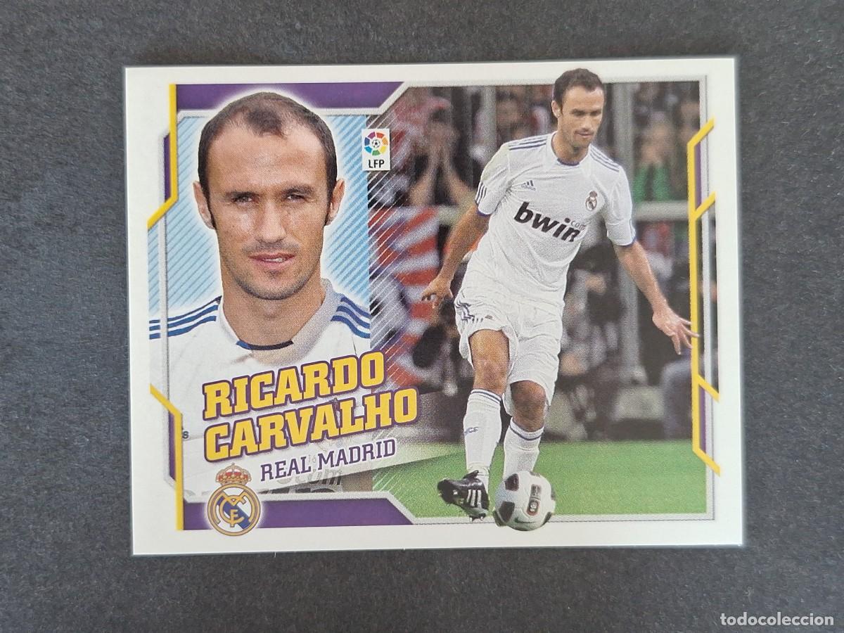 Cromos de f&uacute;tbol: L4 RICARDO CARVALHO REAL MADRID FICHAJE 39 LIGA ESTE 2010 2011 10 11 NUNCA PEGADO SIN PEGAR