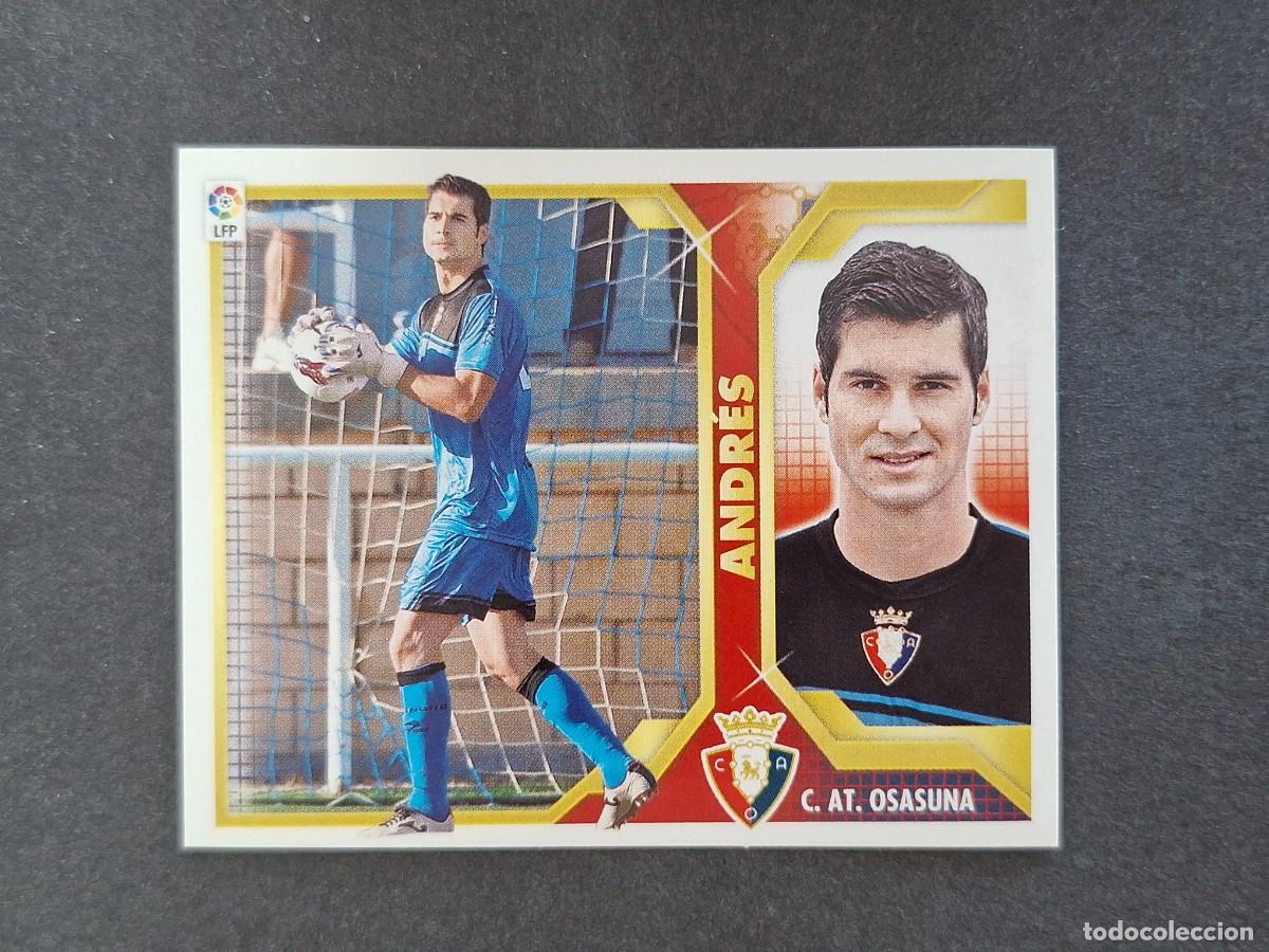 Cromos de f&uacute;tbol: L3 ANDRES C. A. OSASUNA COLOCA LIGA ESTE 2011 2012 11 12 NUNCA PEGADO SIN PEGAR