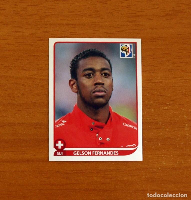 Cromos de f&uacute;tbol: Suiza -N&ordm; 594 Gelson Fernandes -Mundial South Africa 2010 FIFA World Cup-Panini -Nunca Pegado