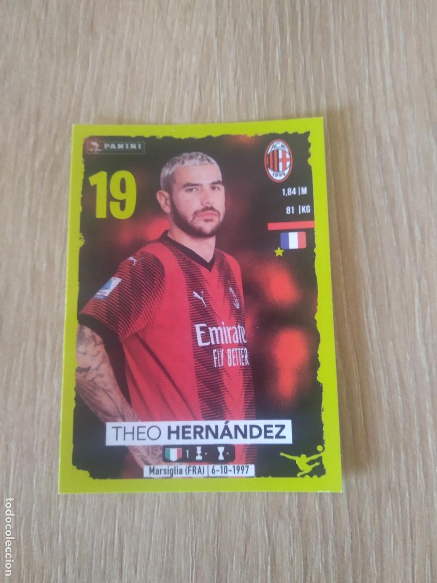 Cromos de f&uacute;tbol: 311 THEO HERNANDEZ AC MILAN CROMO FUTBOL PANINI LIGA ITALIA 23-24 CALCIATORI 2023-2024