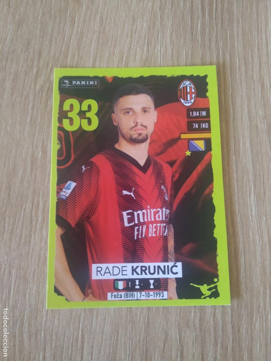 Football Stickers: 319 RADE KRUNIC AC MILAN CROMO FUTBOL PANINI LIGA ITALIA 23-24 CALCIATORI 2023-2024