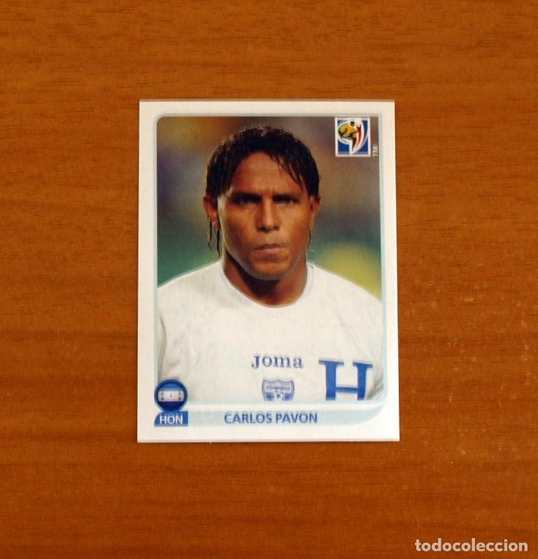 Cromos de f&uacute;tbol: Honduras -N&ordm; 616 Carlos Pavon -Mundial South Africa 2010 FIFA World Cup-Panini -Nunca Pegado