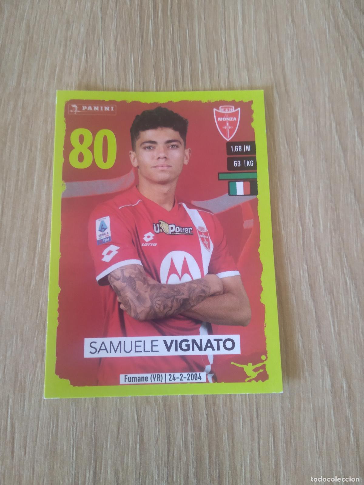 Cromos de f&uacute;tbol: 352 SAMUELE VIGNATO MONZA CROMO FUTBOL PANINI LIGA ITALIA 23-24 CALCIATORI 2023-2024