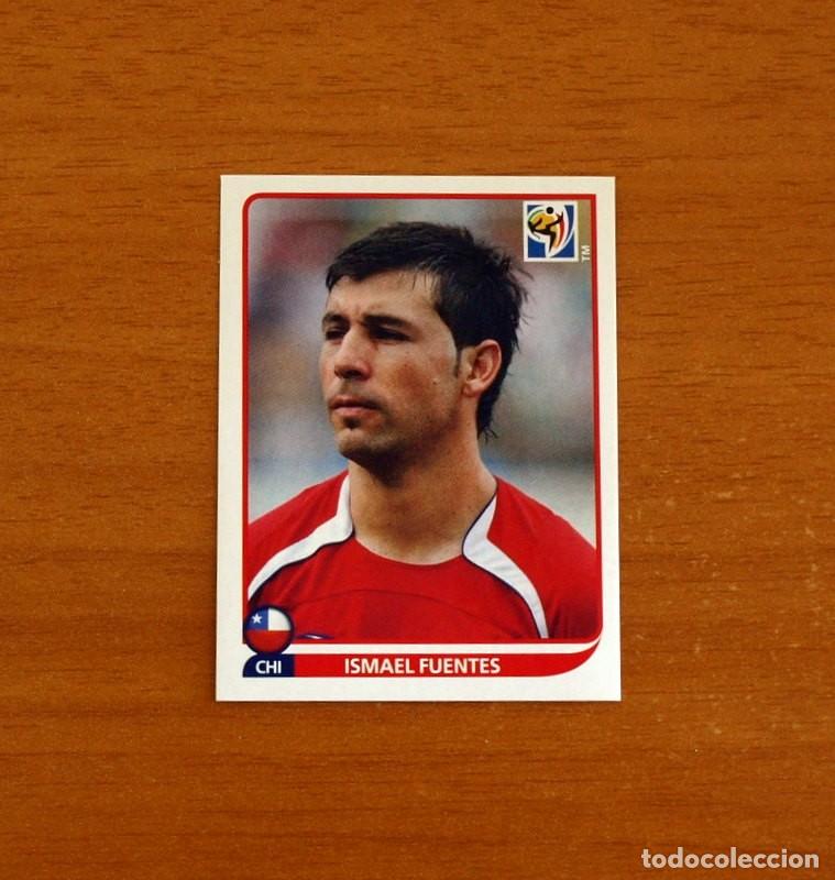 Cromos de f&uacute;tbol: Chile -N&ordm; 626 Ismael Fuentes -Mundial South Africa 2010 FIFA World Cup-Panini -Nunca Pegado
