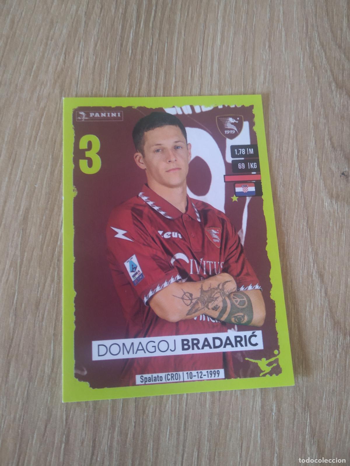 Cromos de Futebol: 409 DOMAGOJ BRADARIC SALERNITANA CROMO FUTBOL PANINI LIGA ITALIA 23-24 CALCIATORI 2023-2024