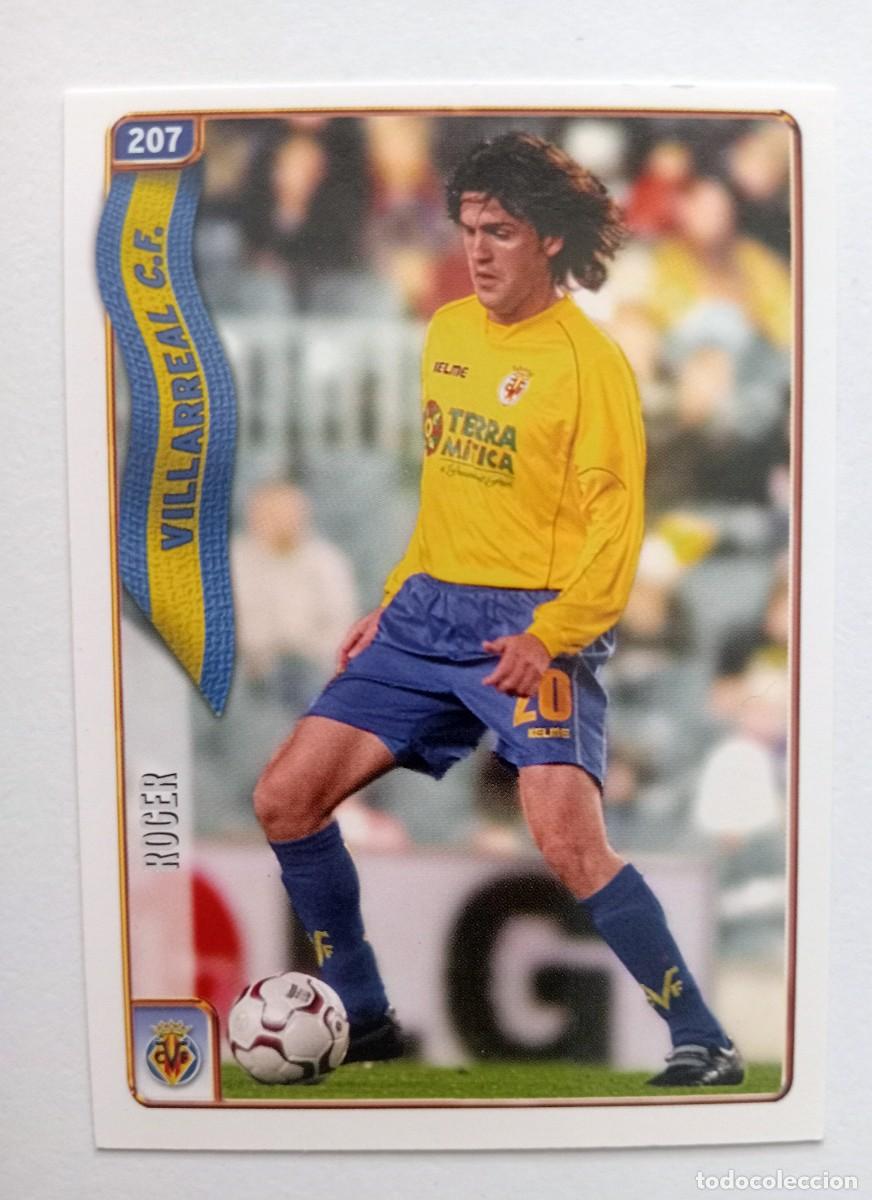 Cartes &agrave; collectionner de Football: CROMO FUTBOL VILLARREAL C.F. MUNDI CROMO 2004-2005: ROGER