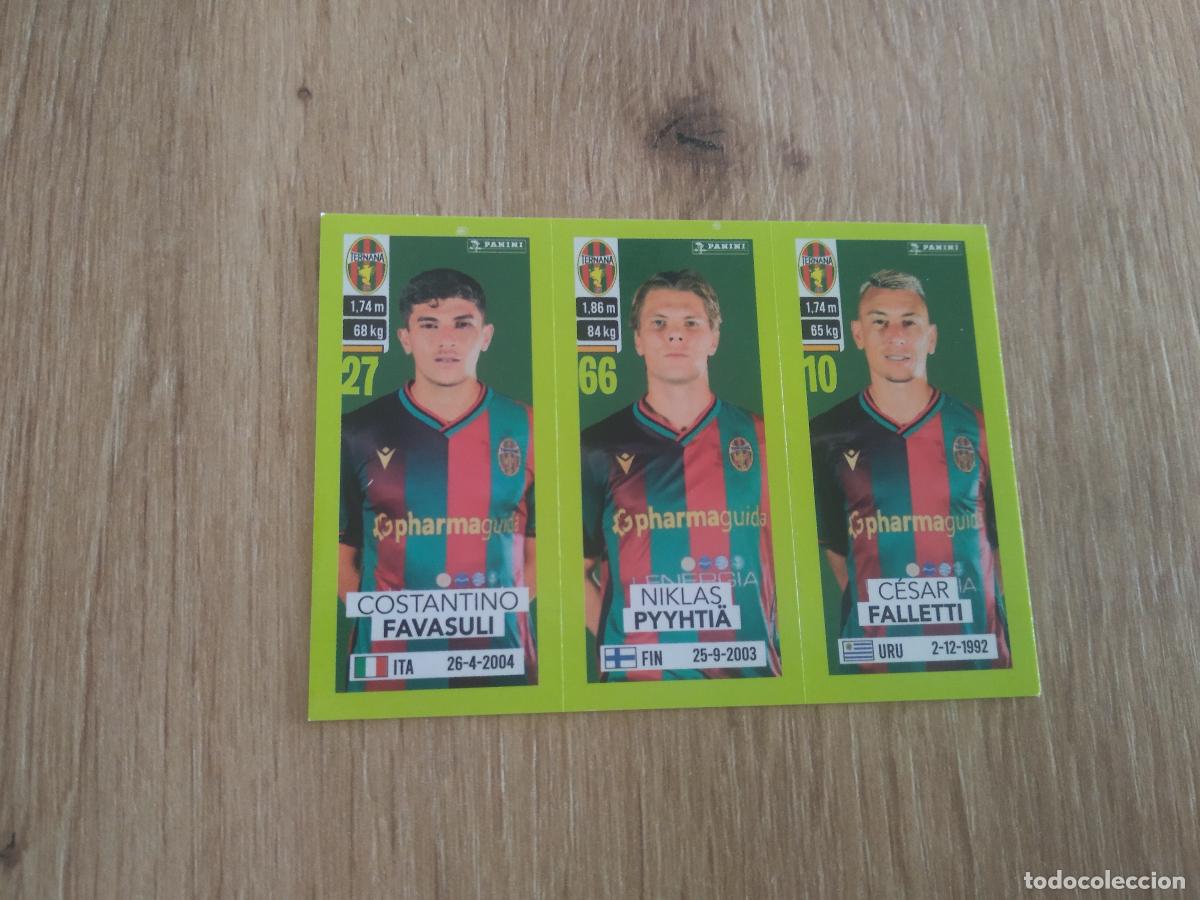 Cromos de f&uacute;tbol: 638 FAVASULI PYYHTIA FALLETTI TERNANA CROMO FUTBOL PANINI LIGA ITALIA 23-24 CALCIATORI 2023-2024
