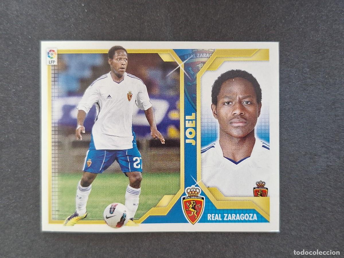 Cromos de f&uacute;tbol: L3 JOEL REAL ZARAGOZA COLOCA LIGA ESTE 2011 2012 11 12 NUNCA PEGADO SIN PEGAR
