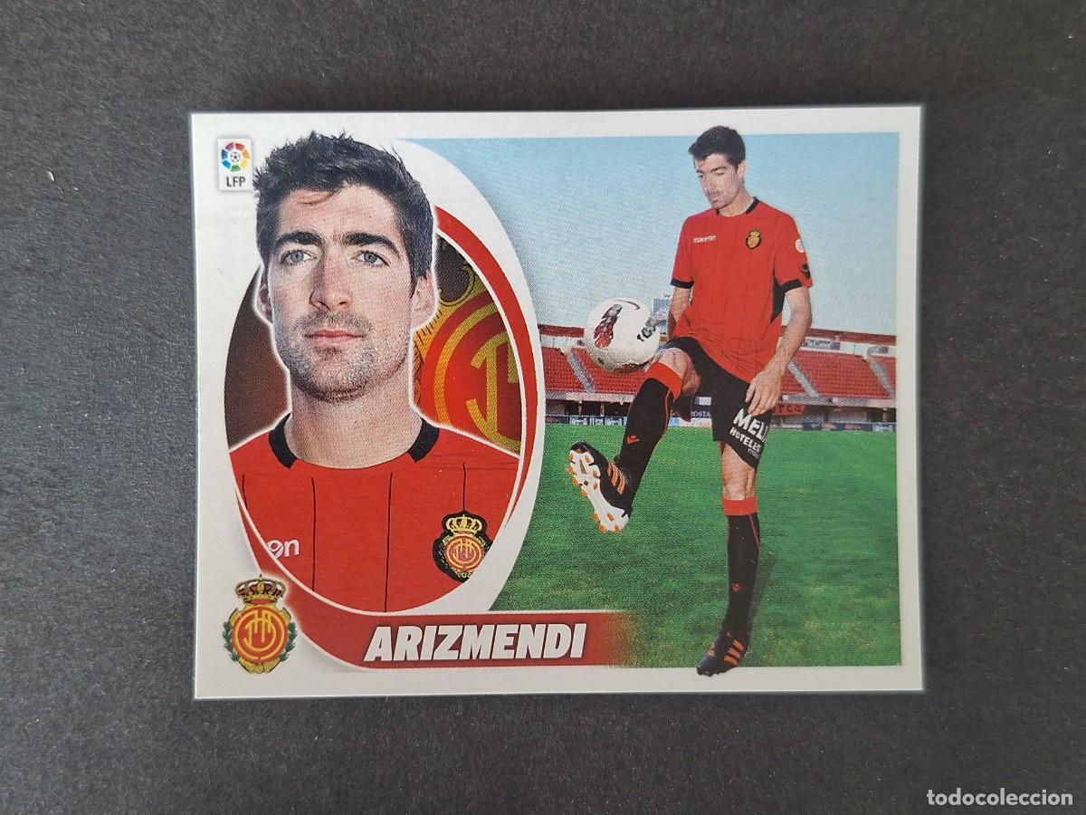 Cromos de f&uacute;tbol: L5 ARIZMENDI R. C. D. MALLORCA FICHAJE 1 LIGA ESTE 2012 2013 12 13 NUNCA PEGADO SIN PEGAR