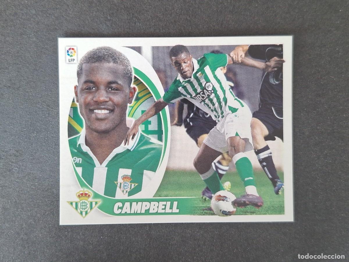 Cromos de f&uacute;tbol: L5 CAMBPELL REAL BETIS BALOMPIE FICHAJE 9 LIGA ESTE 2012 2013 12 13 NUNCA PEGADO SIN PEGAR