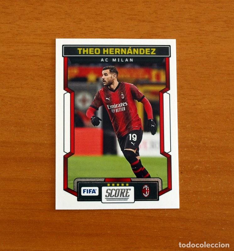 Cromos de f&uacute;tbol: Mil&aacute;n - N&ordm; 17 Theo Hern&aacute;ndez - Panini 2023-2024-23-24 Score FIFA Soccer