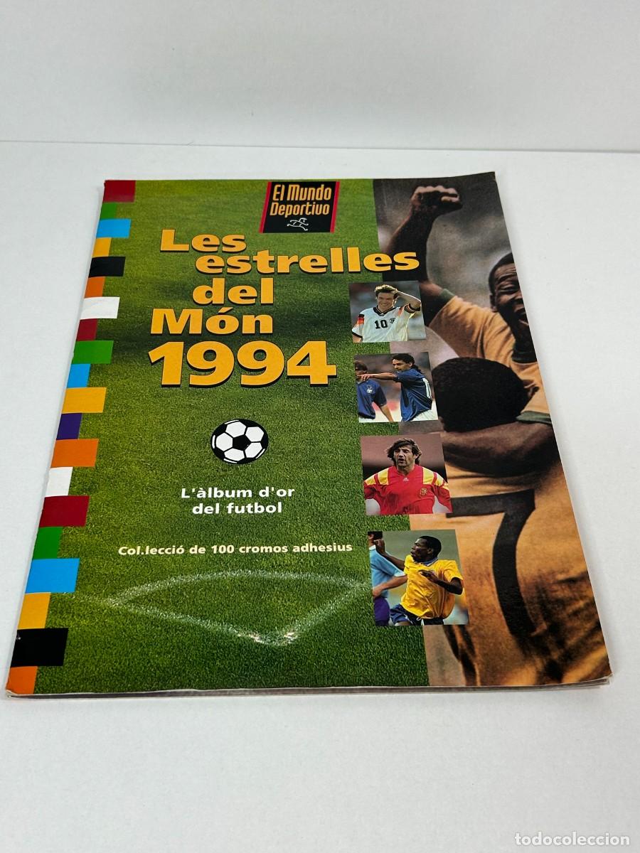Cromos de f&uacute;tbol: ALBUM FUTBOL LES ESTRELLES DEL MON 1994 MUNDO DEPORTIVO,MARADONA,PEL&Eacute;,RONALDO