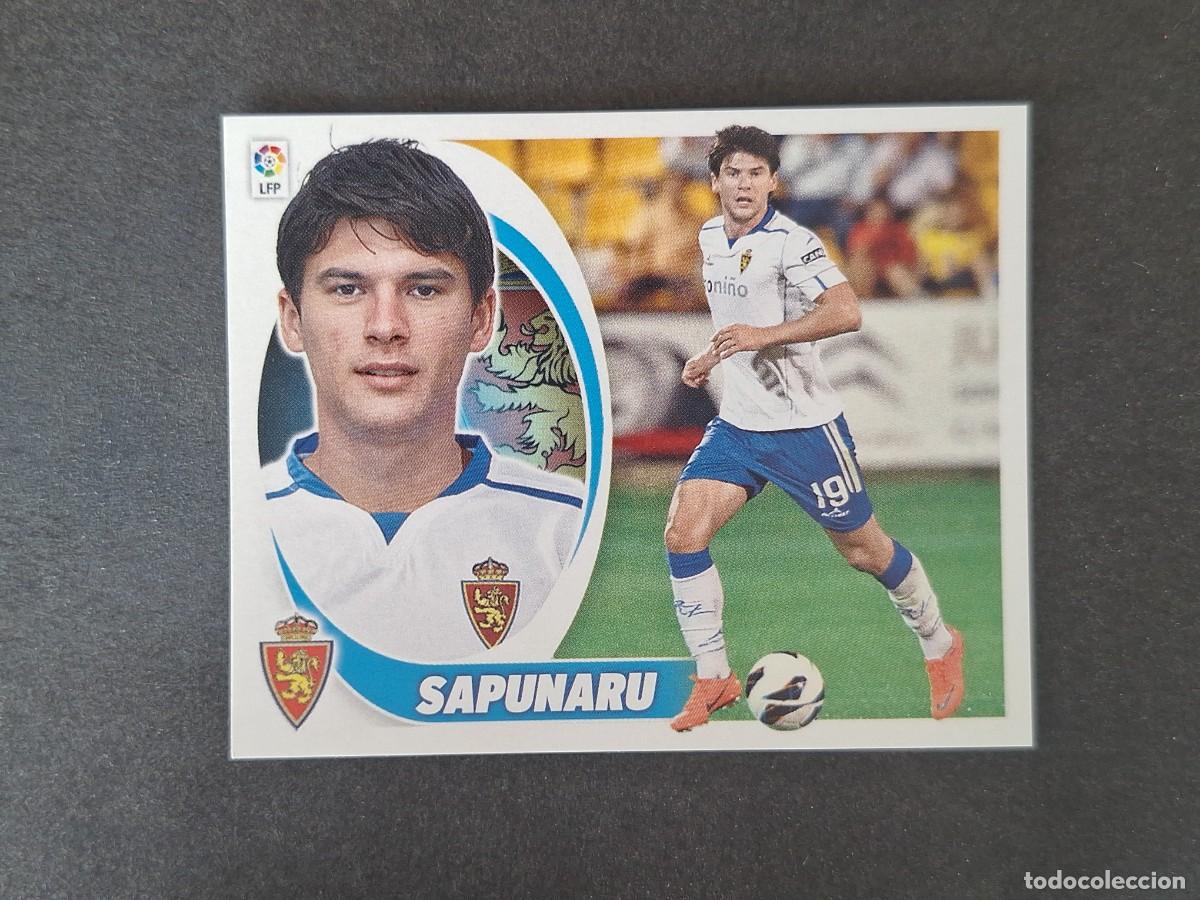 Cromos de f&uacute;tbol: L5 SAPUNARU REAL ZARAGOZA FICHAJE 50 LIGA ESTE 2012 2013 12 13 NUNCA PEGADO SIN PEGAR
