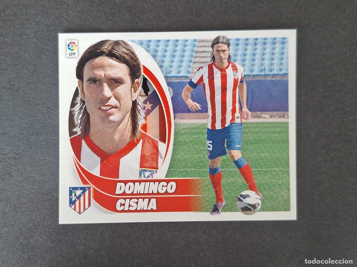 Cromos de f&uacute;tbol: L5 DOMINGO CISMA ATLETICO DE MADRID FICHAJE 53 LIGA ESTE 2012 2013 12 13 NUNCA PEGADO SIN PEGAR