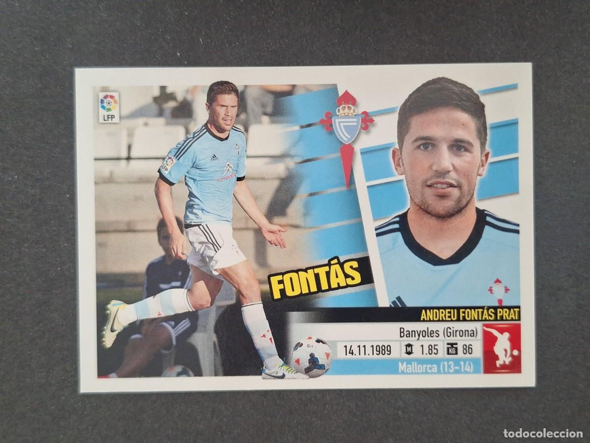 Football Stickers: L5 FONTAS CELTA DE VIGO LIGA ESTE 2013 2014 13 14 NUNCA PEGADO SIN PEGAR