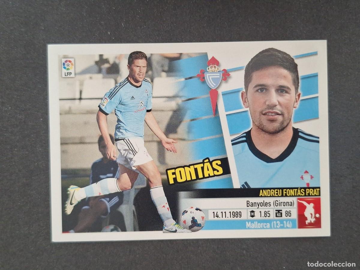 Cromos de f&uacute;tbol: L5 FONTAS CELTA DE VIGO LIGA ESTE 2013 2014 13 14 NUNCA PEGADO SIN PEGAR