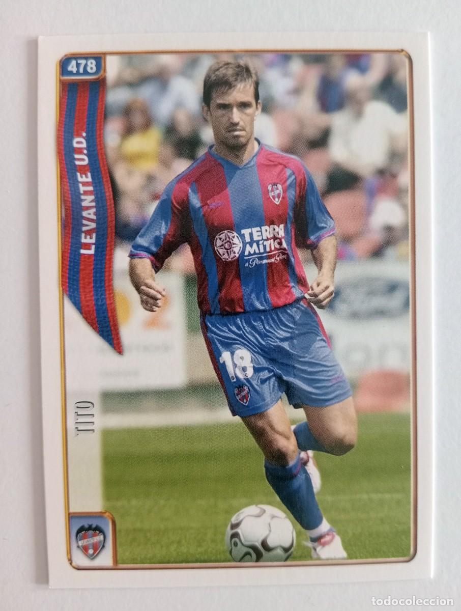 Cromos de f&uacute;tbol: CROMO FUTBOL LEVANTE U.D MUNDI CROMO 2004-2005: TITO