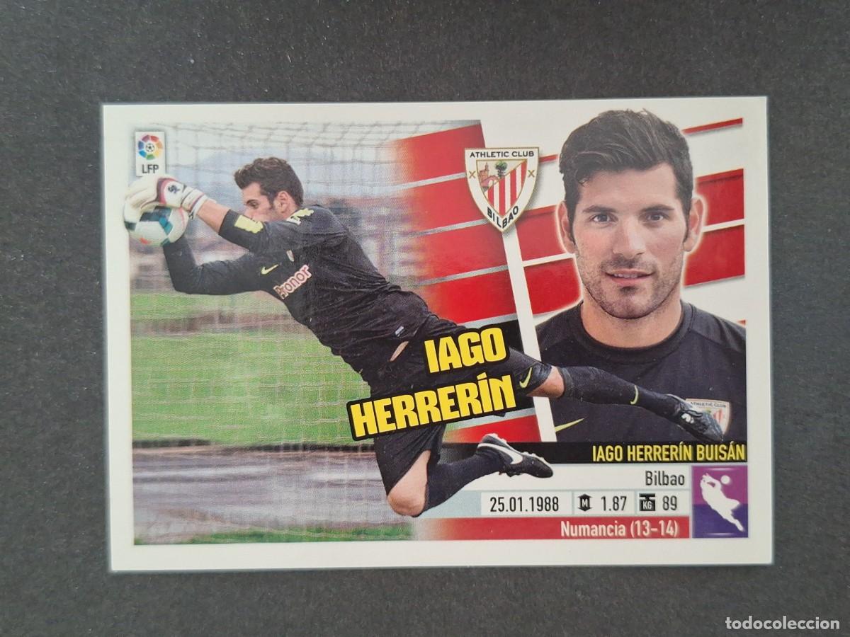 Cromos de f&uacute;tbol: L5 IAGO HERRERIN ATHLETIC CLUB DE BILBAO COLOCA LIGA ESTE 2013 2014 13 14 NUNCA PEGADO SIN PEGAR