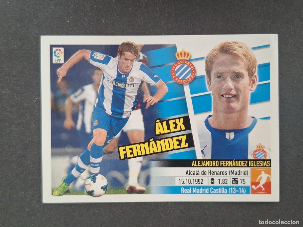 Cromos de Futebol: L5 ALEX FERNANDEZ R. C. D. ESPA&Ntilde;OL COLOCA LIGA ESTE 2013 2014 13 14 NUNCA PEGADO SIN PEGAR