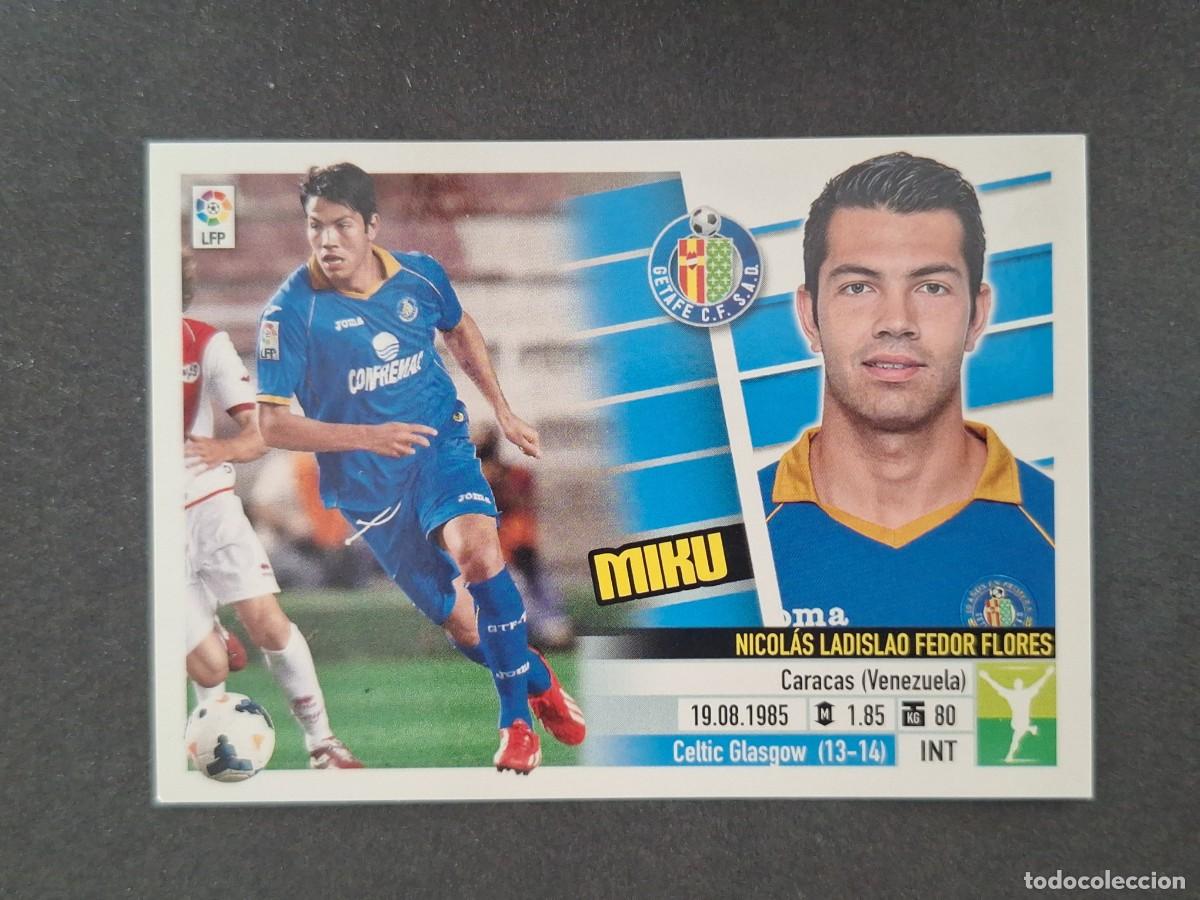 Cromos de f&uacute;tbol: L5 MIKU GETAFE C. F. COLOCA LIGA ESTE 2013 2014 13 14 NUNCA PEGADO SIN PEGAR